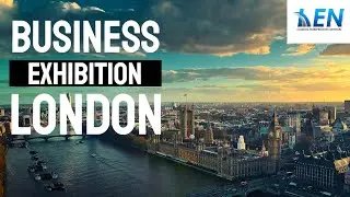 🔥Business Exhibition - London Business Exhibition | London Entrepreneurs Network 🚀