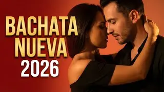 Bachata Mix 2026 Amor Verdadero | Bachata Para Enamorarse