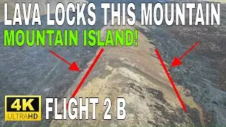 Lava blocks the mountain! 😲🌋Lavafields to the East 🔥 Final form. Flight 2-B / 10.08.23 4K
