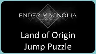 Land of Origin Hallway Chasm Jump Puzzle | Ender Magnolia Guide