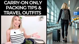 Carry-On Travel Packing Tips & Must Have Travel Clothes for Spring/Fall