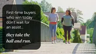 First-Time Homebuyer Gameplan
