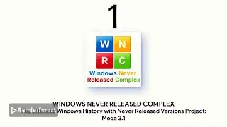 The Ultimate Windows History with Never Released Versions Project: Mega 3.1 (Part 1)