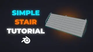 How to Create a Simple Stair in Blender - Tutorial