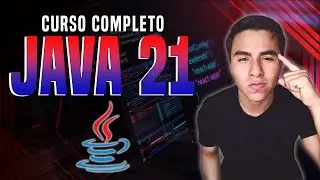 Curso Completo de Java 21: Aprende Todo lo Nuevo en Solo Una Hora