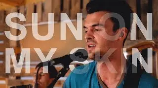 Philipp Archan - Sun On My Skin (Live)