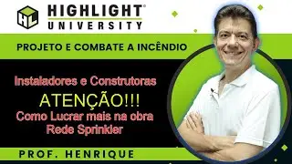 Aumente seu Lucro e Seguran&ccedil;a em Projetos de Inc&ecirc;ndio com Redes de Sprinklers