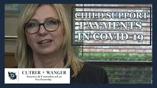 Child Support Payments in the Age of COVID-19 &bull; OPINION &bull; | Anita Cutrer |