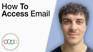 How To Access Zoho Email [2025 Full Guide]