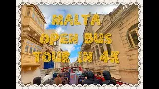 MALTA | Thrilling Open Bus Tour in 4K | Best Audio Visual Experience with Facts
