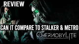 Plenty to like - CHERNOBYLITE Review (No Spoilers)