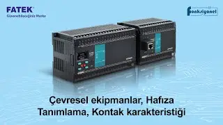 Fatek PLC 1 Eğitimi | Çevresel ekipmanlar, Hafıza Tanımlama, Kontak karakteristiği