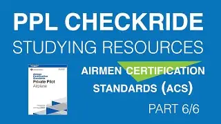 Airmen Certification Standards (ACS) | Studying Resources | Private Pilot License