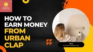 how to earn money online for students // Urban clap se paise kamay  // Urban clap