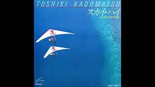 角松敏生「スカイ・ハイ(TAKE YOU TO THE SKY HIGH)」