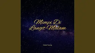 Mimpi Di Langit Malam