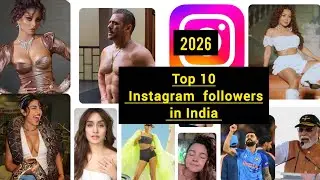 Indian Top 10 Instagram Followers || #Instagram || #Top10 