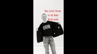 Real Estate Myths right now