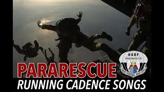 Air Force Pararescue Running Cadence Songs