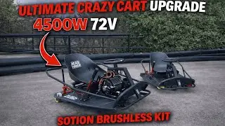 Ultimate Crazy Cart XL upgrade? Sotion brushless motor review