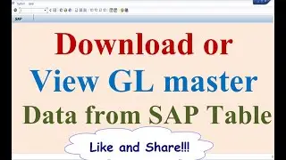 Download GL master Data from SAP Table