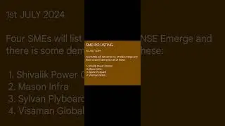 SME IPO LISTING 1st July 2024