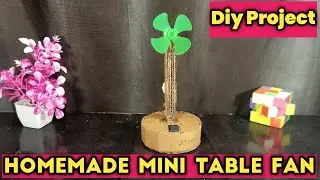 Mini Table Fan Kaise banaen || Diy Projects #tablefan #diy