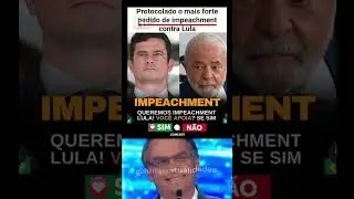 Pedido de impeachment de Lula avan&ccedil;a! A press&atilde;o &eacute; real ⚖️🔥