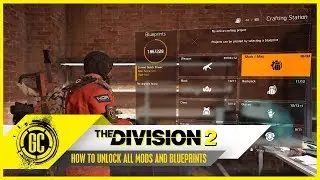 How to Unlock All Mods and Blueprints in The Division 2