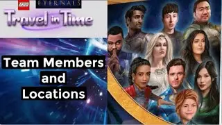 Lego Criminal Case: Eternals Travel In Time: Team Members