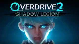 overdrive 2 shadow legion😍😍😍😋😋😻💀😽😽😽