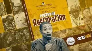 PROPHETIC BLESSINGS || MY WEEK OF OVERPLUS RESTORATION || 25TH FEBRUARY 2024 || LFC TRADEMORE