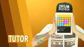 DRUM PADS 24 - 100% CUSTOM TUTOR