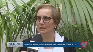 TRANI: I SOLENNI FESTEGGIAMENTI IN ONORE DI SANTA RITA