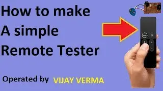 How to make a simple remote tester  ||tv remote,remote tester,make remote|| VMK Technical Power