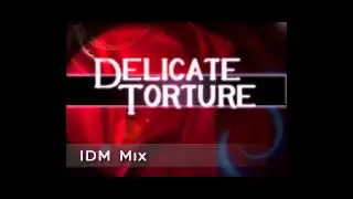 Delicate Torture - IDM Loops Mix Pack