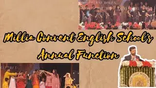 Millia Convent English School | Annual Function