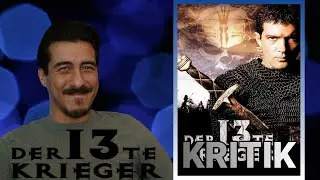 Kritik / Review CLASSICS: Der 13te Krieger / Der 13. Krieger (1999)