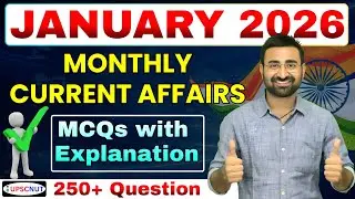 January Current Affairs 2026 | Complete Monthly Current Affairs | Static + Dynamic GK GS |All Exams
