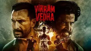 VIKRAM VEDA | FULL MOVIE IN HINDI HD | RITICK ROSHAN,SAIF ALI KHAN,Full Movie Facts & Review HD