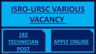 ISRO Recruitment 2020 &ndash; Apply Online for 182 Technician-B, Technical Asst & Other Posts