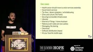The Eleventh HOPE (2016): Understanding Tor Onion Services and Their Use Cases