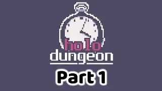 [PLAYTHROUGH] HOLO MYTH ADVENTURE BEGIN! - PART 1 (HOLOLIVE DUNGEON GAME)