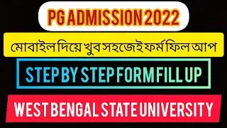 West Bengal State University PG Form fill up । Step by Step form fill up । WBSU PG @Learn Suchand