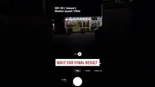 PHONE 📱 PHOTOGRAPHY POV | NIGHT PHOTOGRAPHY | SHORTS