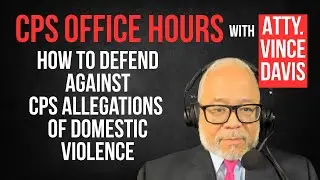 CPS Office Hours with Atty. Vince Davis
