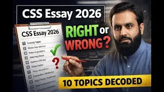 CSS Essay 2026 Decoded | Did You Choose the Right Topic?