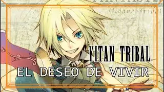 Yitan Tribal: el deseo de vivir