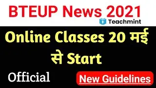 UP Polytechnic (BTEUP) Online Classes New Guidelines | BTEUP Latest News 2021 Today | Teachmint