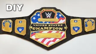 How To Make United States Championship Title Belt